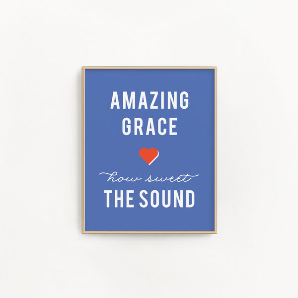 Amazing Grace Print